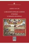 LA RELIGIOSITA' POPOLARE CLODIENSE attraverso le immagini devozionali